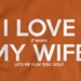 see more listings in the I LOVE IT WHEN MY WIFE® section