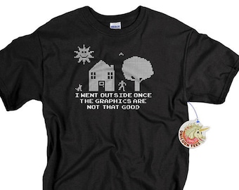 Funny Tshirts - Geek Gift - Video Game Shirt - I Went Outside Once TShirt - Mens Shirts