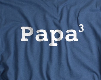 Papa shirt funny 3rd child new father tshirt 3 kids tee shirt fathers day gift for dad baby shower gift for husband papa tshirt men