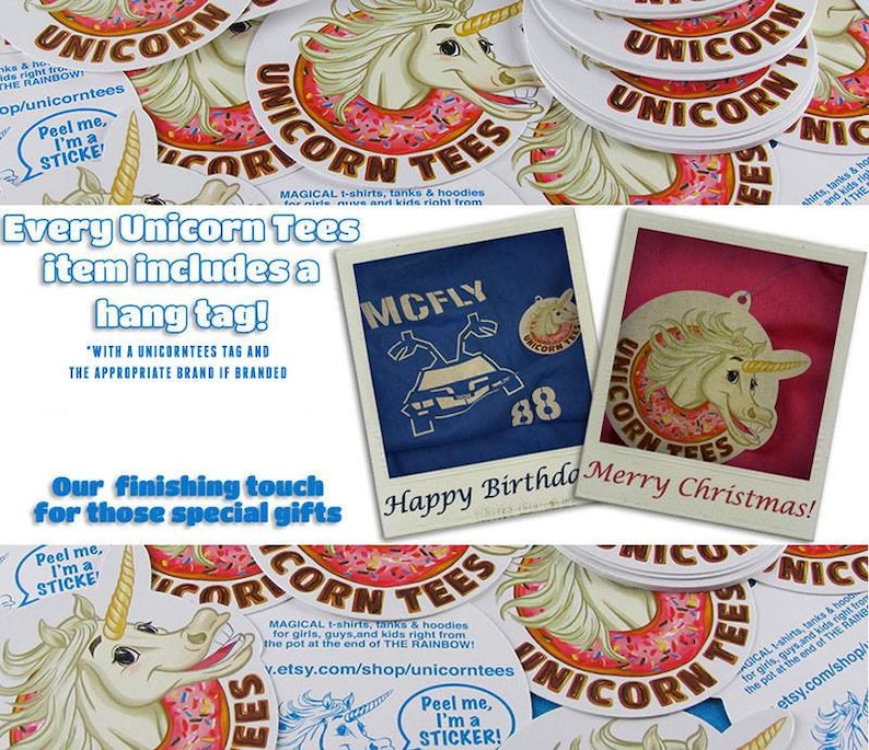 May include: A collection of colorful unicorn-themed stickers and hang tags. The stickers feature a unicorn with a donut and the text "Unicorn Tees". The hang tags are blue and pink with the text "Happy Birthday" and "Merry Christmas".