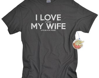 Poker Player Gifts - Shirts - Gambling Gift - I Love My Wife T-shirts for Husband