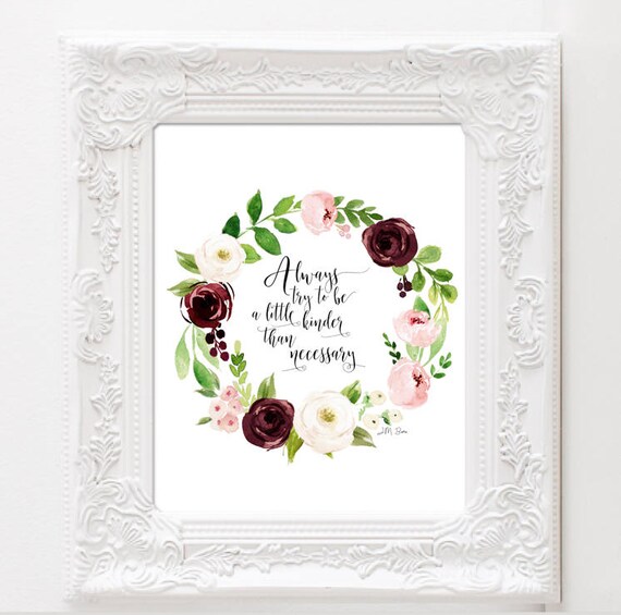 Always Be Kinder Than Necessary Digital Print Barrie Quote Etsy