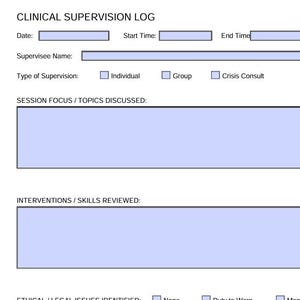 Peut inclure: Document blanc intitulé « CLINICAL SUPERVISION LOG » avec des champs pour la date, l'heure, le nom du superviseur et le type de supervision. Comprend des sections pour le focus de la session et les interventions, avec des cases à cocher pour les types de supervision.