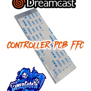 May include: A white flexible flat cable for a Dreamcast controller PCB, featuring printed text including AWM 20624 80C 60V VW-1. The component is displayed with the Dreamcast logo, the text CONTROLLER PCB FFC, and a blue gamer ghost graphic.
