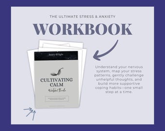 May include: A workbook titled "The Ultimate Stress & Anxiety Workbook" with the text "Cultivating Calm" and "Worksheet Bundle." The cover features a feather illustration and the words "heavy & light." The background is a light gray with a dark blue border.