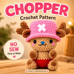 Chopper Crochet Pattern PDF, Anime Amigurumi Tutorial, Cute Plush Doll Crochet Pattern, Instant Download, DIY Anime Toy