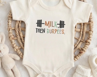 Combinaison bébé brodée Milk Then Burpees, tenue de sport amusante pour bébé, cadeau Crossfit pour bébé, body nouveau-né