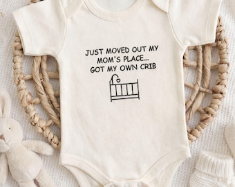 Body de bebé bordado con la frase "Me acabo de mudar de casa de mi mamá, ya tengo mi propia cuna", conjunto para recién nacido, regalo para baby shower.