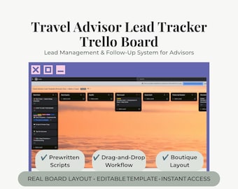Travel Advisor CRM Trello Template | Lead Tracker & Client Follow‑Up Board | Boutique Workflow System