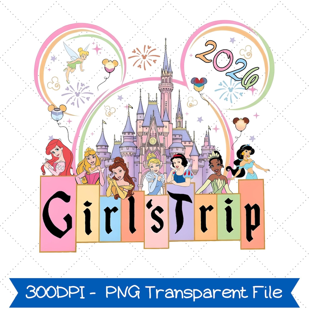 Personalized Disney Girls Trip 2026 Png, Disney Princess Bestie Best ...