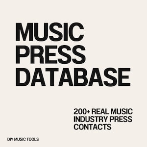 Peut inclure: Graphique crème avec les mots "MUSIC PRESS DATABASE" en gras noir. En dessous, un texte plus petit indique "200+ REAL MUSIC INDUSTRY PRESS CONTACTS" et "DIY MUSIC TOOLS".