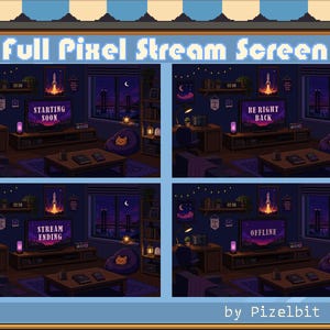 May include: A digital pixel art set featuring four stream screens with the text Full Pixel Stream Screen. Each scene depicts a cosy room at night with a television displaying Starting Soon, Be Right Back, Stream Ending, or Offline text.