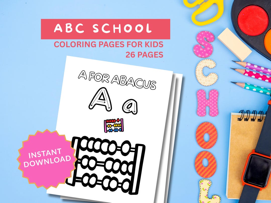 ABC Schools Coloring Pages for Kids | Alphabet A–Z | Printable Letter ...