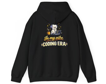 Sweat à capuche In My Vibe Coding Era | Citation drôle de programmeur de développeur