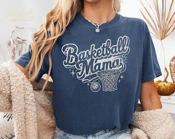 Basketball Mama Retro Comfort Colors® Shirt, Basketball Sister Shirt, Gift for Basketball Lover Mom, Sports Mom Gift, Mothers Day Gift