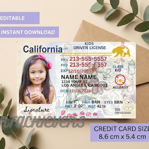 May include: A California Kids Driver License design with a photo of a young girl wearing a pink bow. The card includes personal details, a photo, and the text "EDITABLE" and "INSTANT DOWNLOAD". The card is 3.02 inches tall and 42 pounds.