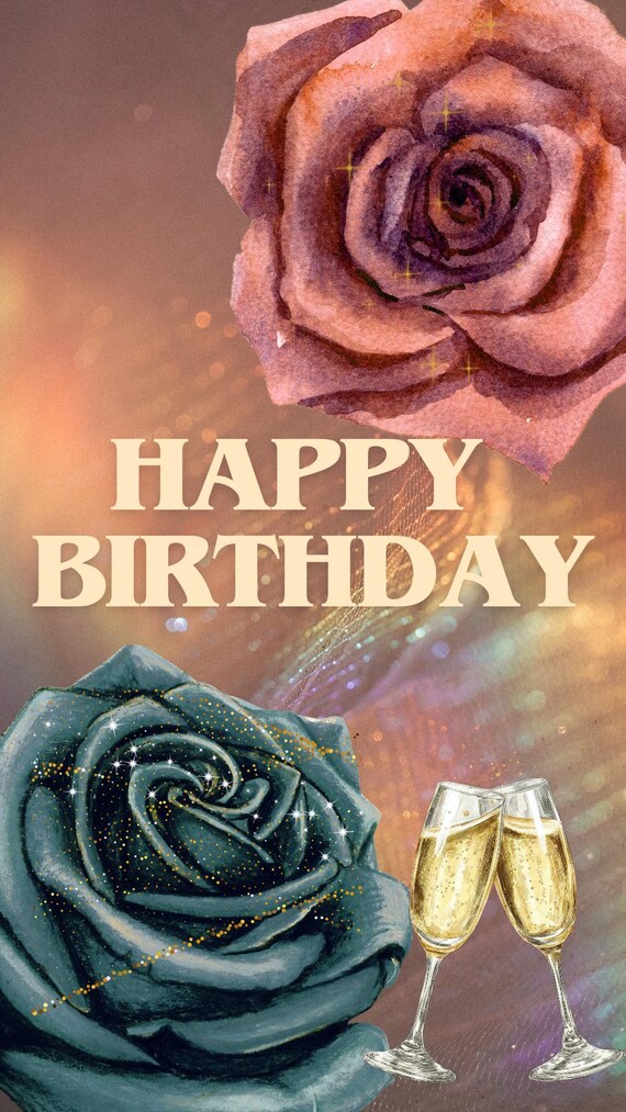 Luxury Happy Birthday Reel, Elegant Rose & Champagne Animation, 15 Second Birthday Video, MP4 Digital Download