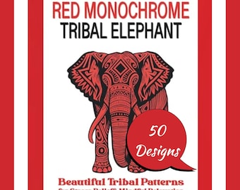 Red Monochrome Elephant Coloring Book for Adults, Tribal Elephant Designs, Stress Relief, Mindfulness Coloring Pages, 50 Unique Patterns
