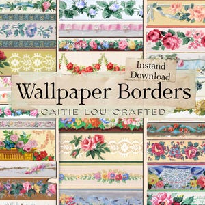 May include: A collection of vintage-style wallpaper borders featuring various floral patterns, including roses and mixed blossoms, with decorative ribbons, lace motifs, and geometric accents in shades of pink, red, blue, yellow, and green.