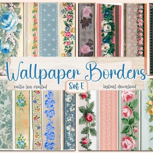 Peut inclure: Diverses bordures de papier peint de style vintage avec des motifs floraux et à motifs. Les bordures présentent une variété de couleurs, notamment le bleu, le rose et le vert. Le texte "Wallpaper Borders Set E" est affiché.