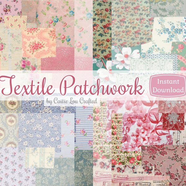 Textile Patchwork Printable Kit - TEN Pages Floral Vintage Antique Textiles Linens Writing Pages for Junk Journal Making Digital Fabrics