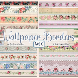 May include: A selection of vintage wallpaper borders with floral and patterned designs. The borders showcase roses, butterflies, and other decorative elements in shades of pink, blue, and green. The text "Wallpaper Borders Set C" is also visible.