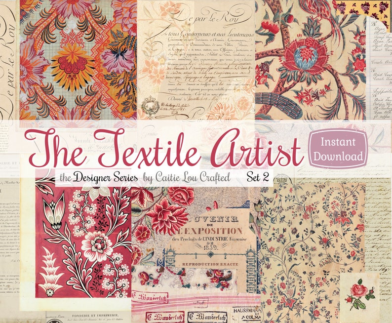 The Textile Artist Set 2 Digital Six Page Designer Kit Printable Junk Journal Collection Vintage Textile Design Art Instant Download image 1