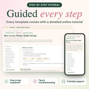 May include: A digital tutorial guide for the Planly Habit Streak tracker displayed on a laptop screen and a smartphone screen. The text includes "Guided every step," "How to use Planly Habit Streak," "Every step explained," "Tips & troubleshooting," and "Friendly support."