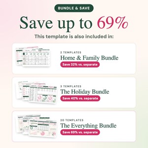 May include: A digital template bundle advertisement featuring the text BUNDLE & SAVE, Save up to 69%, and This template is also included in. It lists the Home & Family Bundle, The Holiday Bundle, and The Everything Bundle with savings percentages.