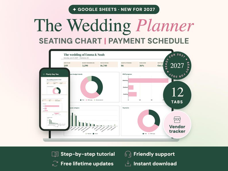 May include: A digital wedding planner for Google Sheets featuring a seating chart and payment schedule. The interface displays charts, graphs, and data for the wedding of Emma & Noah. Includes a mobile view, 12 tabs, and a vendor tracker.