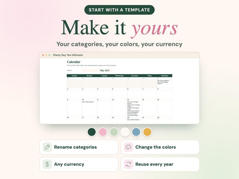 May include: A digital calendar template titled Planly Say Yes Ultimate, featuring a May 2027 monthly grid. Below the calendar are six colored circles and four buttons labeled Rename categories, Change the colors, Any currency, and Reuse every year.