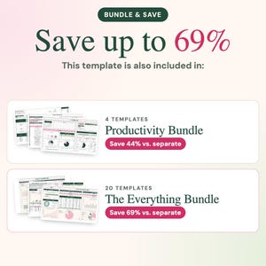 May include: A digital template promotional graphic featuring the text BUNDLE & SAVE, Save up to 69%, and This template is also included in. It displays two options: a 4 Templates Productivity Bundle and a 20 Templates The Everything Bundle.