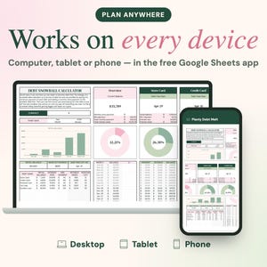 May include: A digital debt snowball calculator spreadsheet displayed on a laptop screen and a smartphone. The interface features green and pink color-coded sections, charts, and tables for tracking balances, interest rates, and monthly payments.
