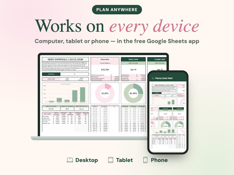 May include: A digital debt snowball calculator spreadsheet displayed on a laptop screen and a smartphone. The interface features green and pink color-coded sections, charts, and tables for tracking balances, interest rates, and monthly payments.