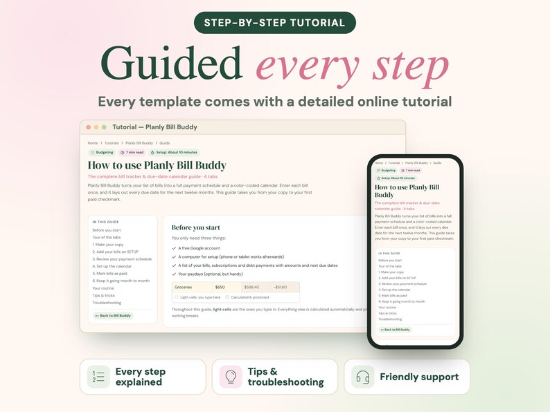 May include: A digital tutorial guide for Planly Bill Buddy displayed on a laptop screen and a smartphone. The text reads Step-by-Step Tutorial, Guided every step, How to use Planly Bill Buddy, Every step explained, Tips & troubleshooting, and Friendly support.