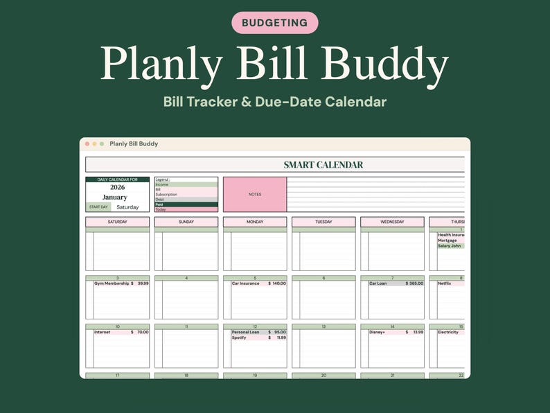 May include: A digital Planly Bill Buddy bill tracker and due-date calendar for January 2026. The interface features a smart calendar grid with pink and green accents, labeled sections for income, bills, and subscriptions, and a notes box.