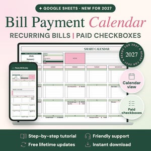 May include: A digital Bill Payment Calendar for Google Sheets for 2027, featuring a monthly grid layout with recurring bills and paid checkboxes. The interface includes a smartphone view and a desktop view, with text labels for Smart Calendar, Notes, and specific bill entries.