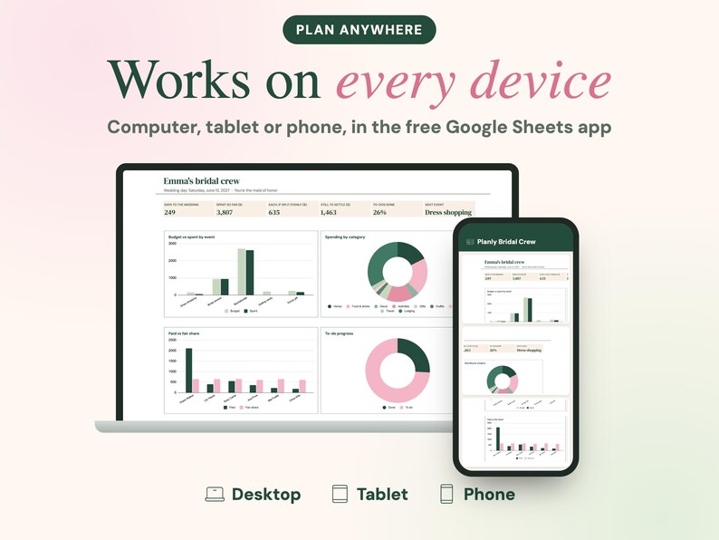 May include: A digital wedding planning dashboard displayed on a laptop and smartphone screen. The interface features charts, graphs, and text labeled Emma's bridal crew. Text includes PLAN ANYWHERE, Works on every device, and Computer, tablet or phone.
