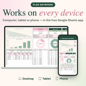 May include: A digital debt tracker spreadsheet displayed on a laptop screen and a smartphone. The interface features charts, tables, and financial data in pink and green. Text includes PLAN ANYWHERE, Works on every device, and Planly Debt Countdown.