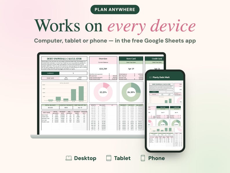 May include: A digital debt snowball calculator spreadsheet displayed on a laptop screen and a smartphone. The interface features dark green and soft pink colour blocks, charts, and tables for tracking balances, interest rates, and monthly payments.
