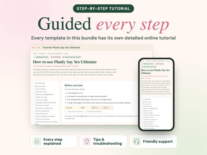 May include: A digital tutorial guide for a wedding planner template titled Planly Say Yes Ultimate, displayed on a laptop screen and a smartphone. The interface includes text, checklists, and sections for vendor quotes, budgets, and guest lists, with icons for support and tips.