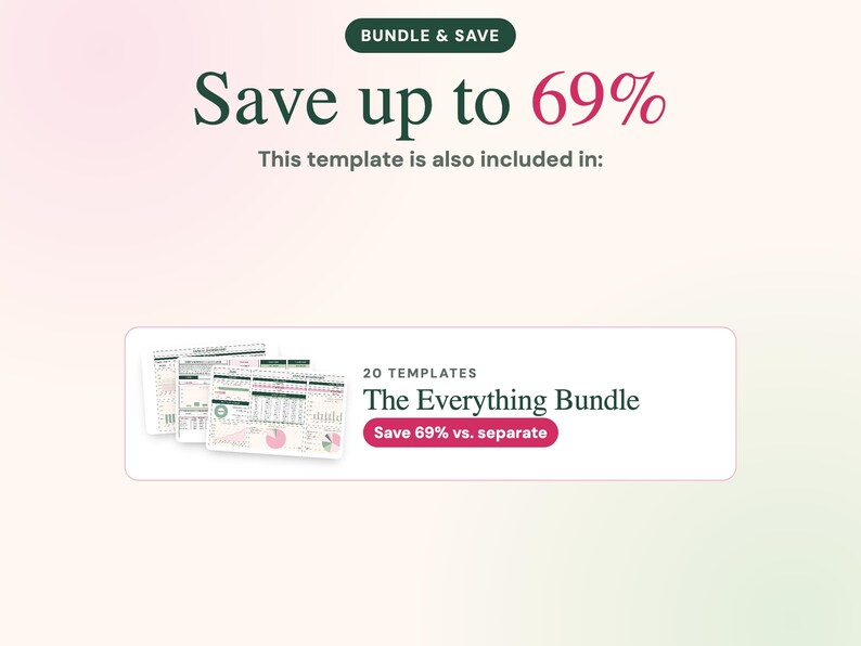 May include: A digital graphic featuring the text BUNDLE & SAVE, Save up to 69%, and This template is also included in:. A rectangular box displays 20 TEMPLATES The Everything Bundle with a pink tag stating Save 69% vs. separate.