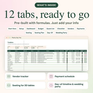 May include: A digital wedding planning spreadsheet interface titled Planly Say Yee, featuring 12 tabs including Start Here, Setup, Dashboard, Budget, Guest List, Checklist, Vendors, Payments, Seating, Seating Plan, Day-Of, and Wedding Party.