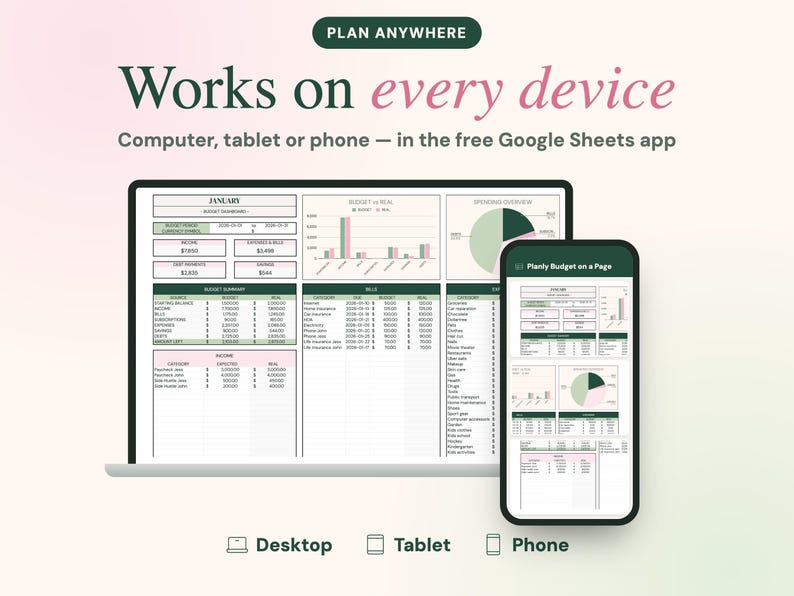 Puede incluir: Una plantilla de planificador de presupuesto digital mostrada en la pantalla de una computadora port&aacute;til y un tel&eacute;fono inteligente. El texto dice: PLAN ANYWHERE, Works on every device, Computer, tablet or phone &mdash; in the free Google Sheets app, Desktop, Tablet, Phone.