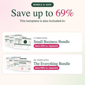 May include: A digital template bundle advertisement featuring the text BUNDLE & SAVE, Save up to 69%, and This template is also included in. It displays two options: a Small Business Bundle with 3 templates and The Everything Bundle with 20 templates.