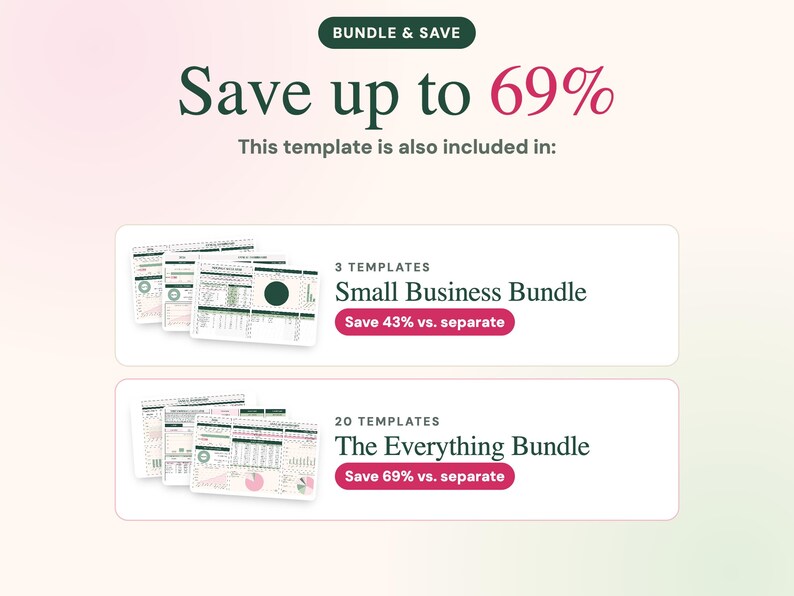 May include: A digital template bundle advertisement featuring the text BUNDLE & SAVE, Save up to 69%, and This template is also included in. It displays two options: a Small Business Bundle with 3 templates and The Everything Bundle with 20 templates.