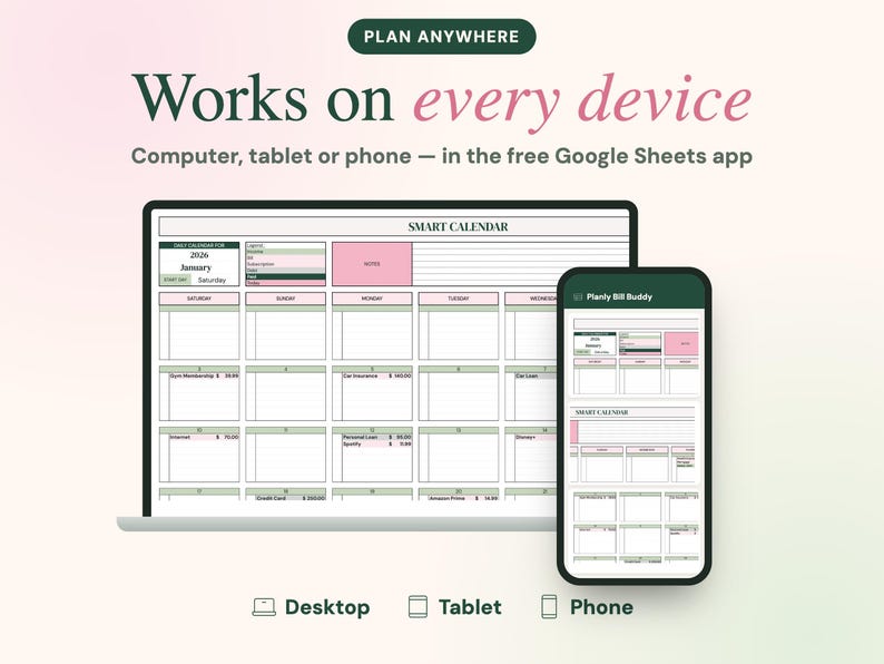 May include: A digital smart calendar planner displayed on a laptop screen and a smartphone screen. The interface features a monthly grid layout with pink and green accents, labelled Smart Calendar, and text including Plan Anywhere and Works on every device.