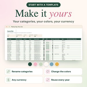 Puede incluir: Una plantilla de hoja de c&aacute;lculo para lista de invitados titulada Planly Say Yes Lite. La interfaz muestra columnas para nombres, tama&ntilde;o del grupo, contacto y comidas. Debajo hay seis muestras de color circulares y cuatro botones etiquetados como Rename categories, Change the colors, Any currency y Reuse every year.