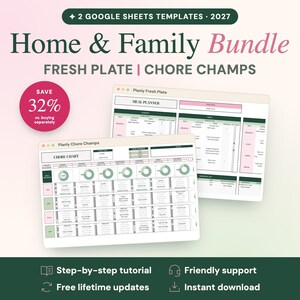 Pu&ograve; includere: Un pacchetto digitale di due modelli Google Sheets per il 2027, intitolato Home & Family Bundle, Fresh Plate e Chore Champs. L'interfaccia mostra un pianificatore di pasti e una tabella delle faccende con accenti verdi e rosa, incluso un badge di risparmio del 32%.