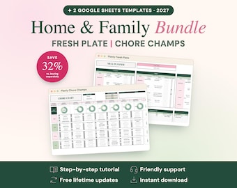 Könnte beinhalten: Ein digitales Paket aus zwei Google Sheets-Vorlagen für 2027 mit dem Titel Home & Family Bundle, Fresh Plate und Chore Champs. Die Benutzeroberfläche zeigt einen Essensplaner und eine Aufgabenliste mit grünen und rosa Akzenten sowie ein 32%-Sparabzeichen.